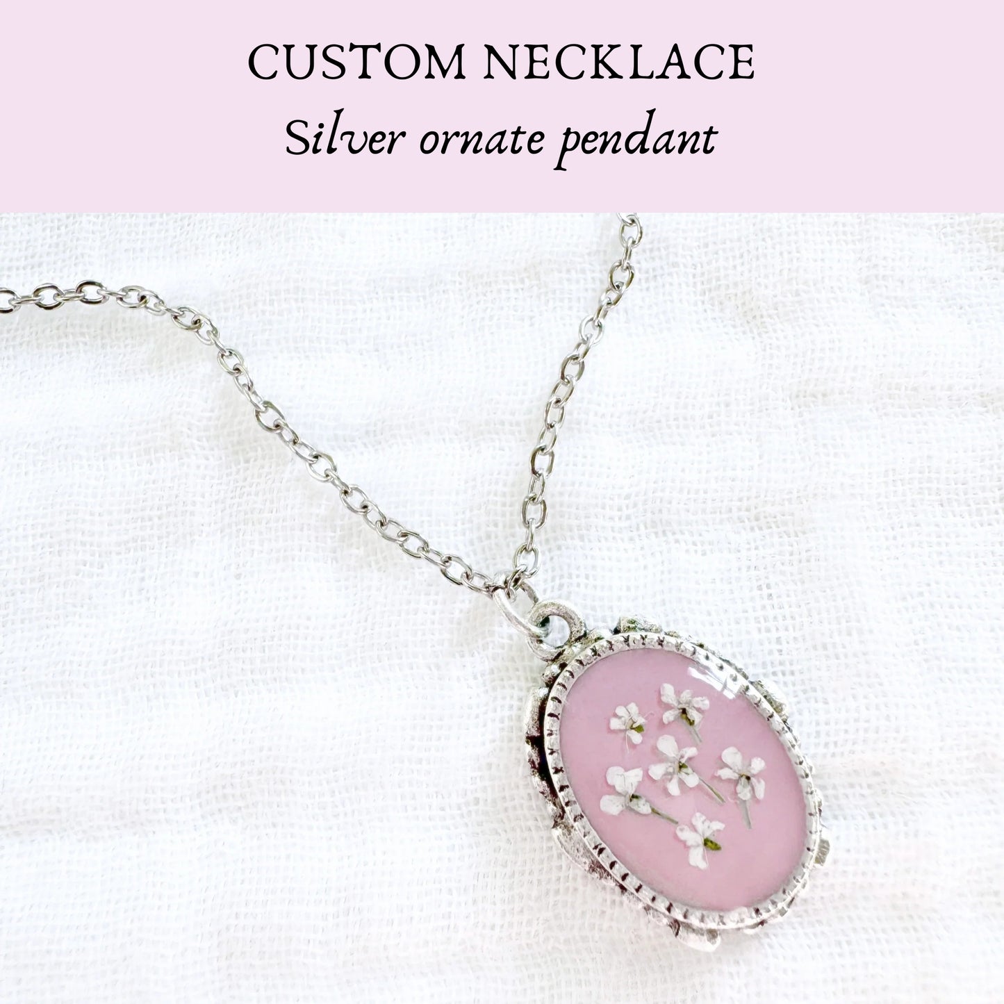 *Custom* Ornate Pressed Flower Necklace | Silver