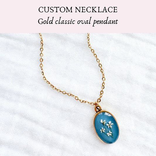 *Custom* Classic Oval Pressed Flower Necklace | Gold